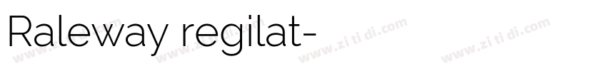 Raleway regilat字体转换